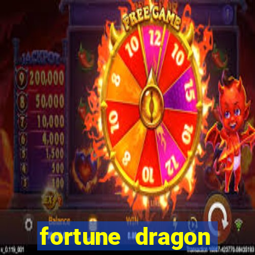 fortune dragon ganho certo